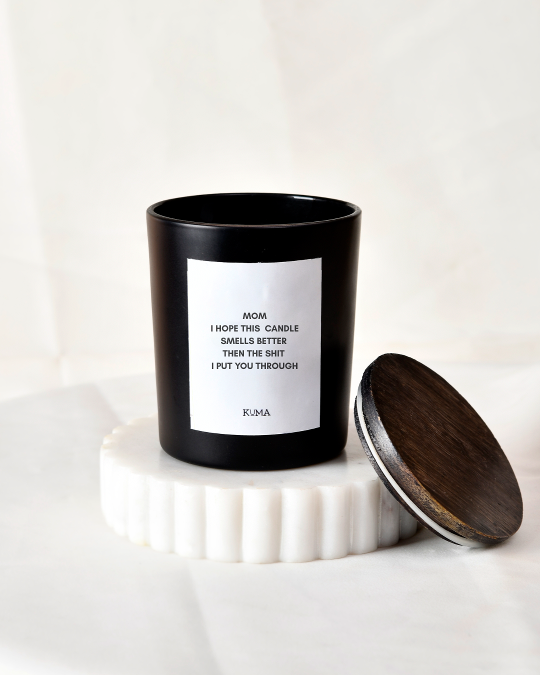 Mom I Hope This Candle Smell Better