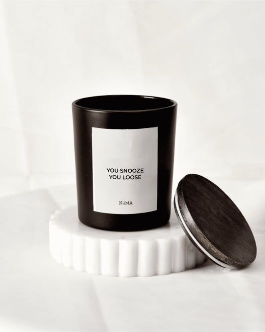 You Snooze You Loose